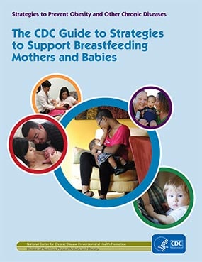 breastfeeding-guide-cover The CDC Guide to Strategies to Support Breastfeeding Mothers and Babies