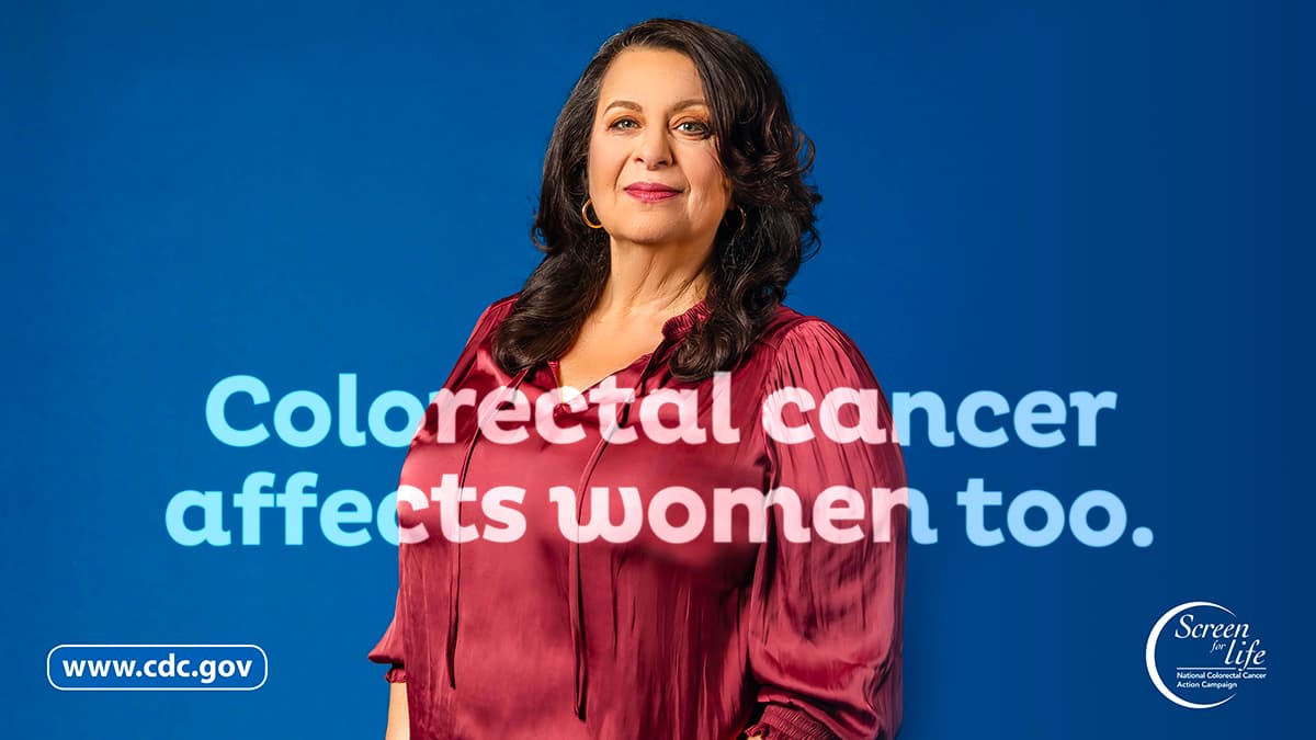 Colorectal cancer affects women too. Photo of a woman with the link to www.cy118119.com and the Screen for Life logo.
