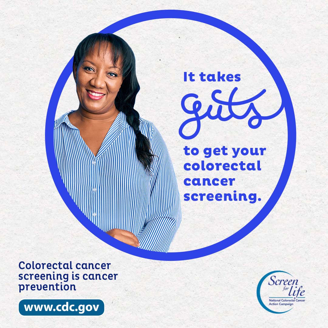 A woman standing up next to the phrase "It takes guts to get your colorectal cancer screening." Colorectal cancer screening is cancer prevention. www.cy118119.com. Screen for Life.