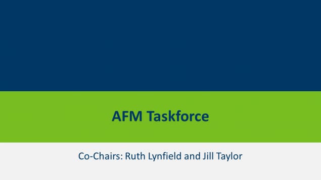 AFM Taskforce, Co-Chairs Ruth Lynfield and Jill Taylor