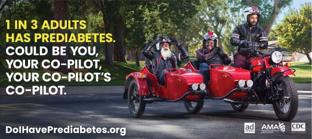 1_in_3_Adults_motorcycle 1 in 3 adults has prediabates. Could be you, your co-pilot, your co-pilot's co-pilot