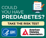 Prediabetes_Risk_Test_180x150_teal-computer Could you have prediabetes? Take the risk test.