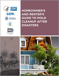 Homeowner’s and Renter’s Guide to Mold Cleanup After Disasters.