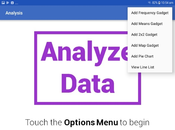 F680AnalyzeDataMenu Screen shot of the Analyze Data module in the mobile application. Options available are; Add Frequency Gadget, Add Means Gadget, Add 2x2 Gadget, Add Map Gadget, Add Pie Chart, View Line List