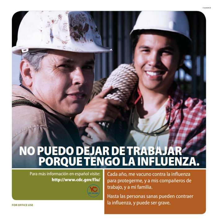 I Cannot Stop Working (Spanish) This is a Spanish language flyer that can be put up to motivate your employees to get their flu vaccine and protect their family.