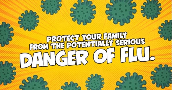 danger-of-flu-video Protect your family from the potentially serious danger of flu