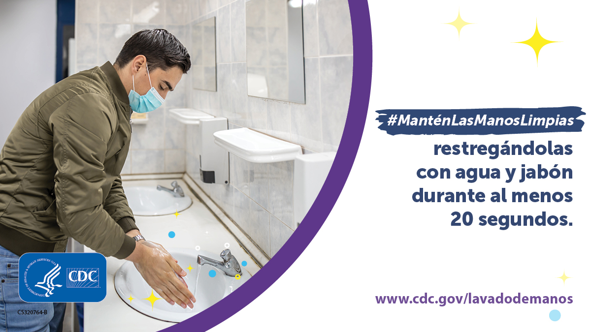 Mantenga las manos limpias frotándose las manos durante 20 segundos con agua y jabón.