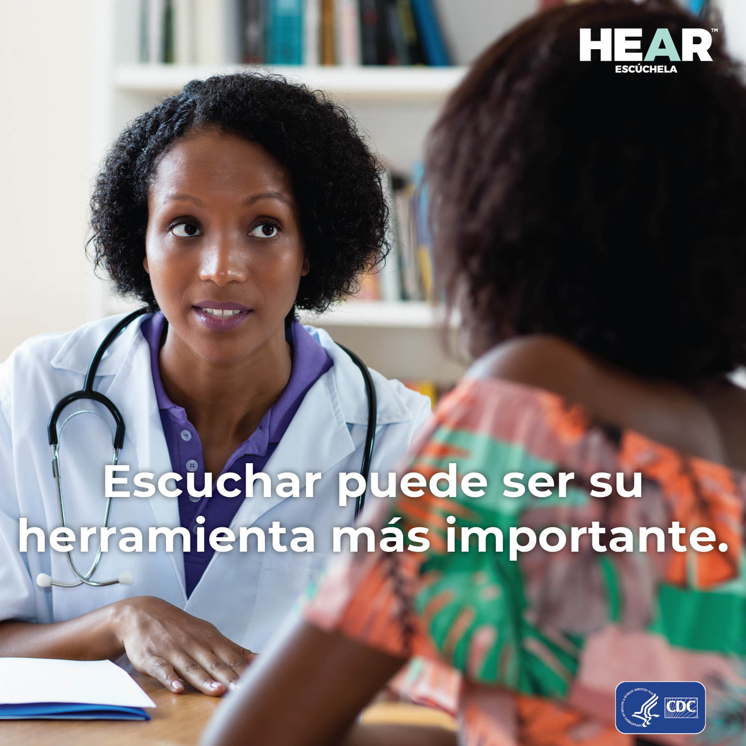 Escuchar puede ser su herramienta más importante.