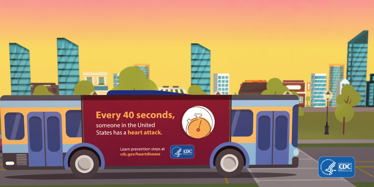 Every 40 seconds, someone in the United States has a heart attack. Learn prevention steps at cdc.gov/heartdisease.