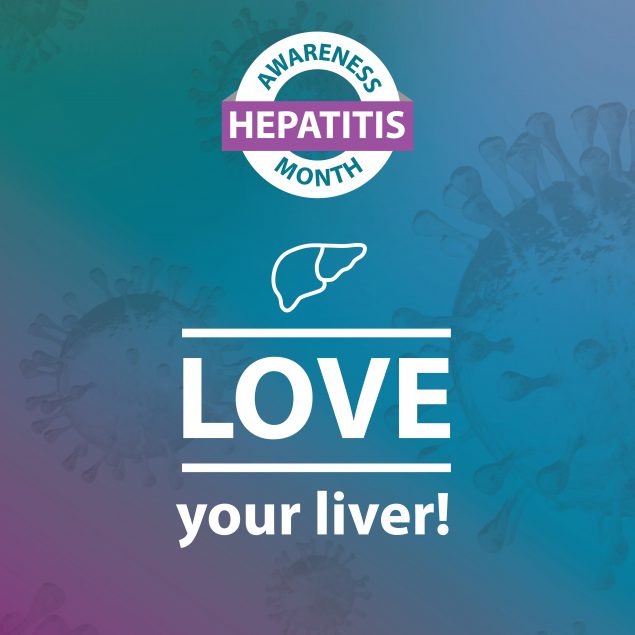 HAM 2022 Love Your Liver IG Hepatitis Awareness Month. Love your Liver!