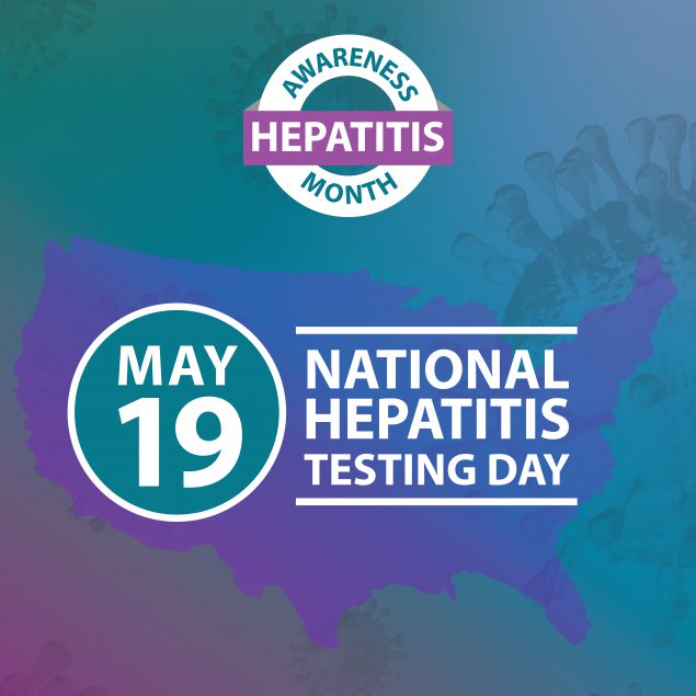 HAM 2022 National Hepatitis Testing Day IG May 19th is National Hepatitis Testing Day.