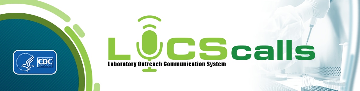 LOCS_Calls_banner Laboratory outreach communication system calls