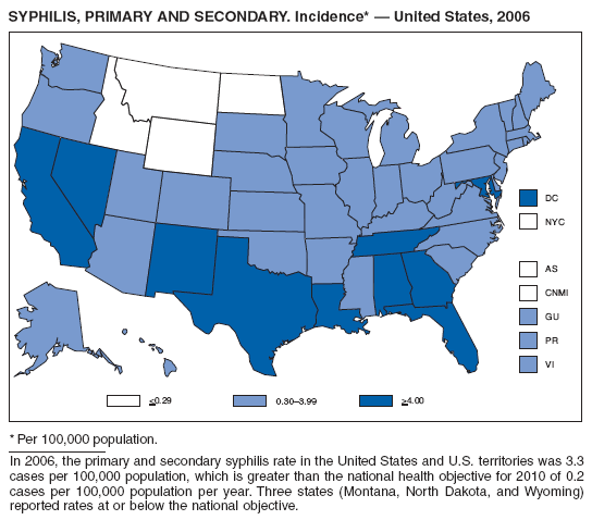 SYPHILIS, PRIMARY AND SECONDARY. Incidence* ?United States, 2006