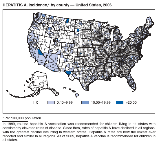 HEPATITIS A. Incidence,* by county ?United States, 2006