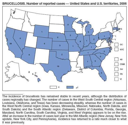 BRUCELLOSIS. Number of reported cases ?United States and U.S. territories, 2006