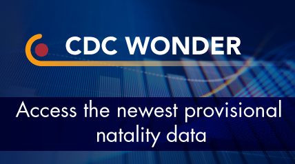 Provisional birth data are now available in CDC WONDER for the first time