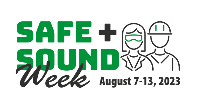 Graphics_Safe Sound Week_Logo Safe + Sound Week, August 7-13, 2023.