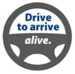drive-to-arrive-alive drive to arrive alive