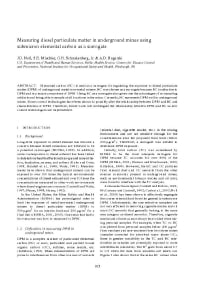 Image of publication Measuring Diesel Particulate Matter in Underground Mines Using Submicron Elemental Carbon as a Surrogate
