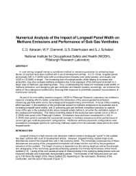 Image of publication Numerical Analysis of the Impact of Longwall Panel Width on Methane Emissions and Performance of Gob Gas Ventholes