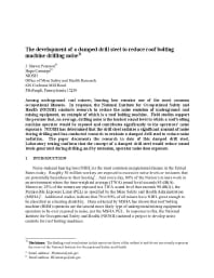 Image of publication The Development of a Damped Drill Steel to Reduce Roof Bolting Machine Drilling Noise