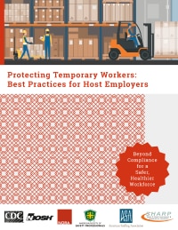 Cover of the document: Protecting Temporary Workers: Best Practices for Host Employers Cover of the document: Protecting Temporary Workers: Best Practices for Host Employers