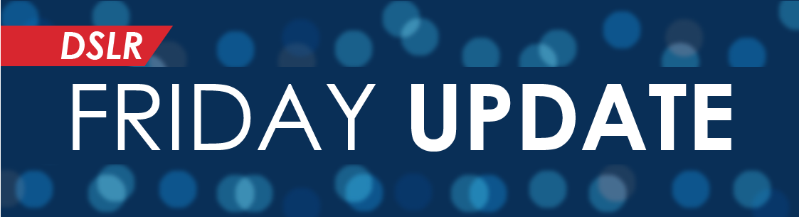 Title_Friday-Update DSLR Friday Update Slider Graphic