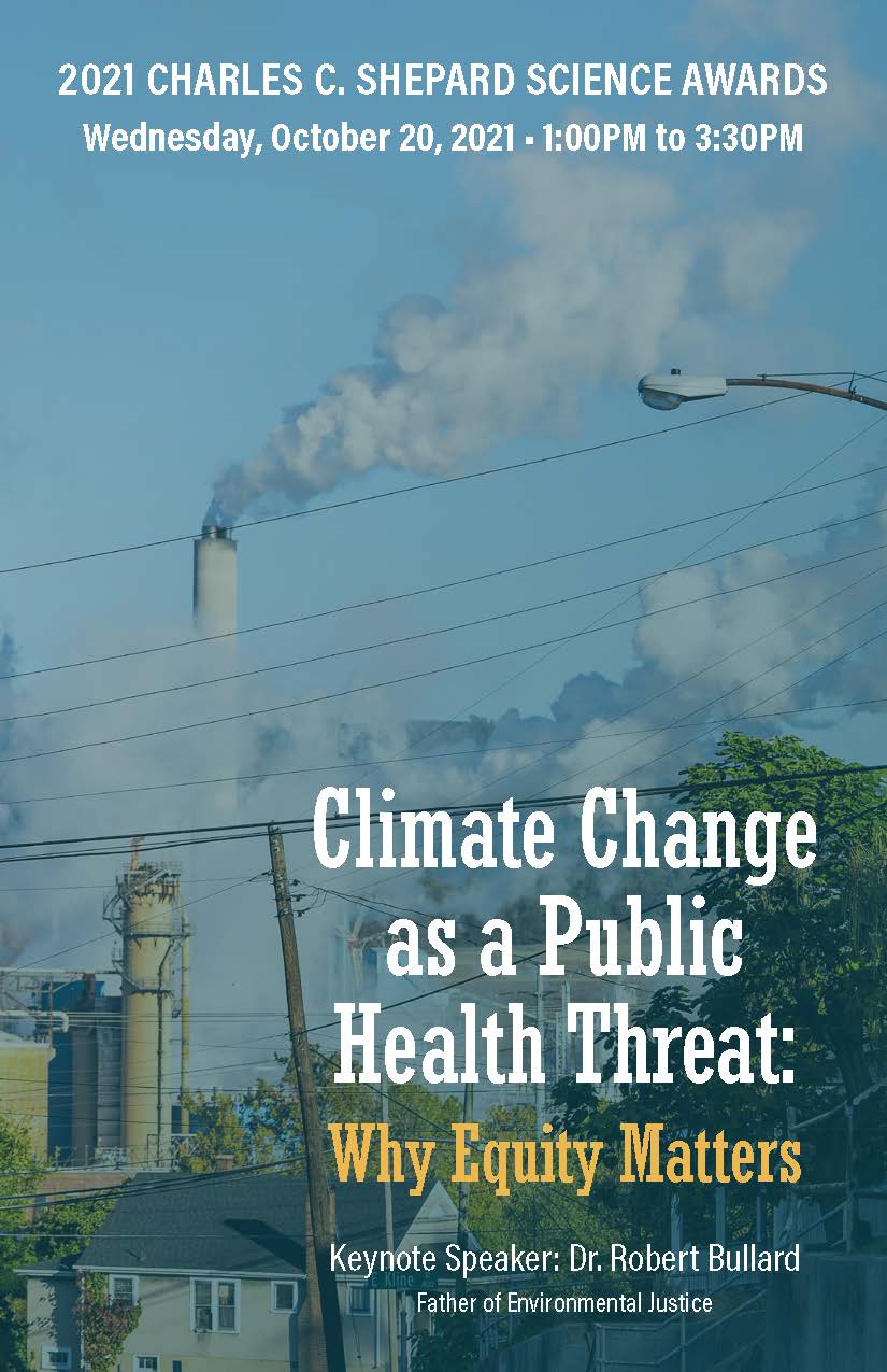 325911-A_OD_BRO_2021ShepardAwardsCOVER_09282021v2 2021 Charles C. Shepard Science Awards booklet cover page. Smokestacks behind a neighborhood with the words “Climate Change as a Public Health Threat: Why Equity Matters”.