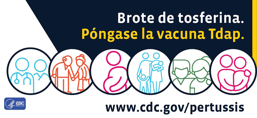 Brote de tosferina. Póngase la vacuna Tdap.