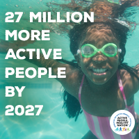 Active People Healthy Nation 27 million more active people by 2027, AA girl swimming Active People Healthy Nation 27 million more active people by 2027, AA girl swimming