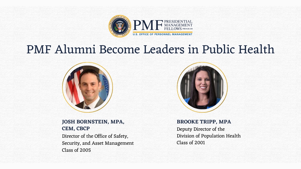 Presidential Management Fellows (PMF) Program alumni Josh Bornstein and Brooke Tripp.