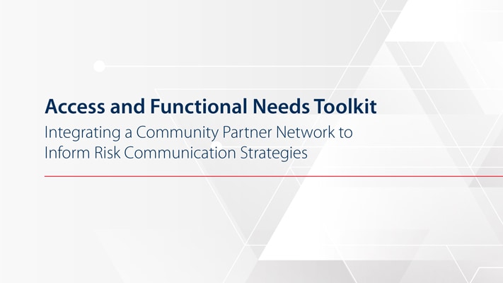 Access and Functional Needs Access and Functional Needs Toolkit