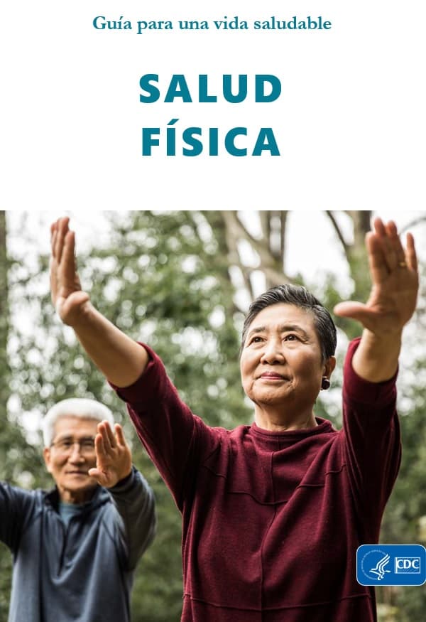 Salud física Guía para una vida saludable: Salud física