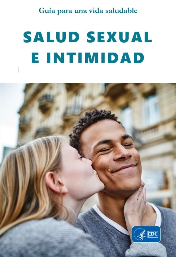Guía para una vida saludable: Salud sexual e intimidad