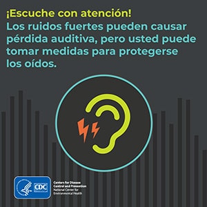 ¡Escuche con atención! Los ruidos fuertes pueden causar pérdida auditiva, pero usted puede tomar medidas para protegerse los oídos. ¡Escuche con atención! Los ruidos fuertes pueden causar pérdida auditiva, pero usted puede tomar medidas para protegerse los oídos.