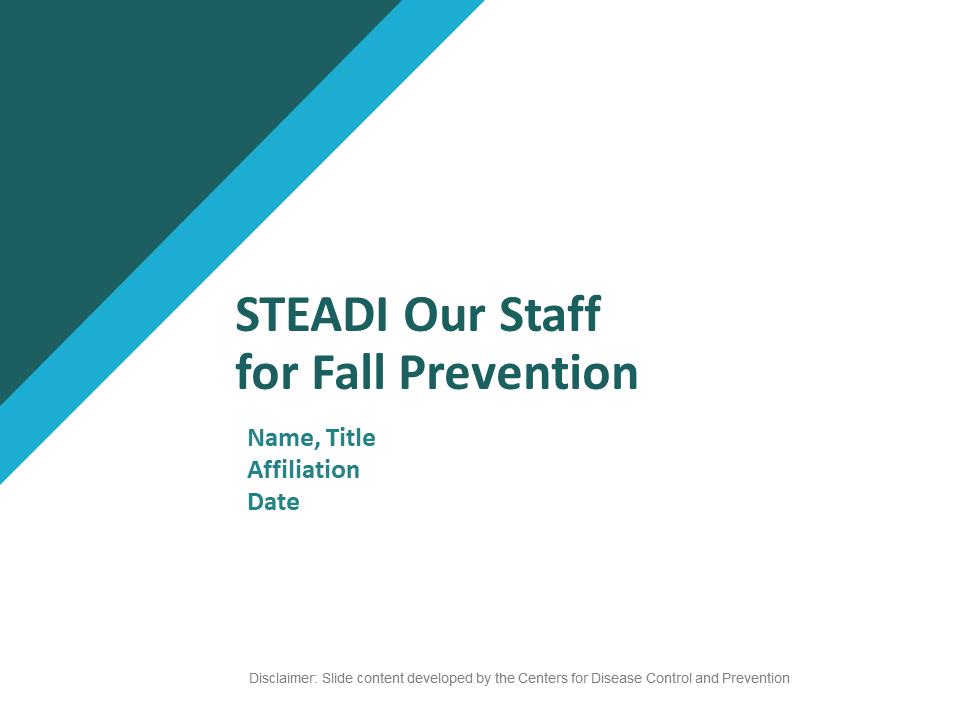 STEADI_Slide_Deck_2_FINAL train-the-trainer-steadi-slide-deck