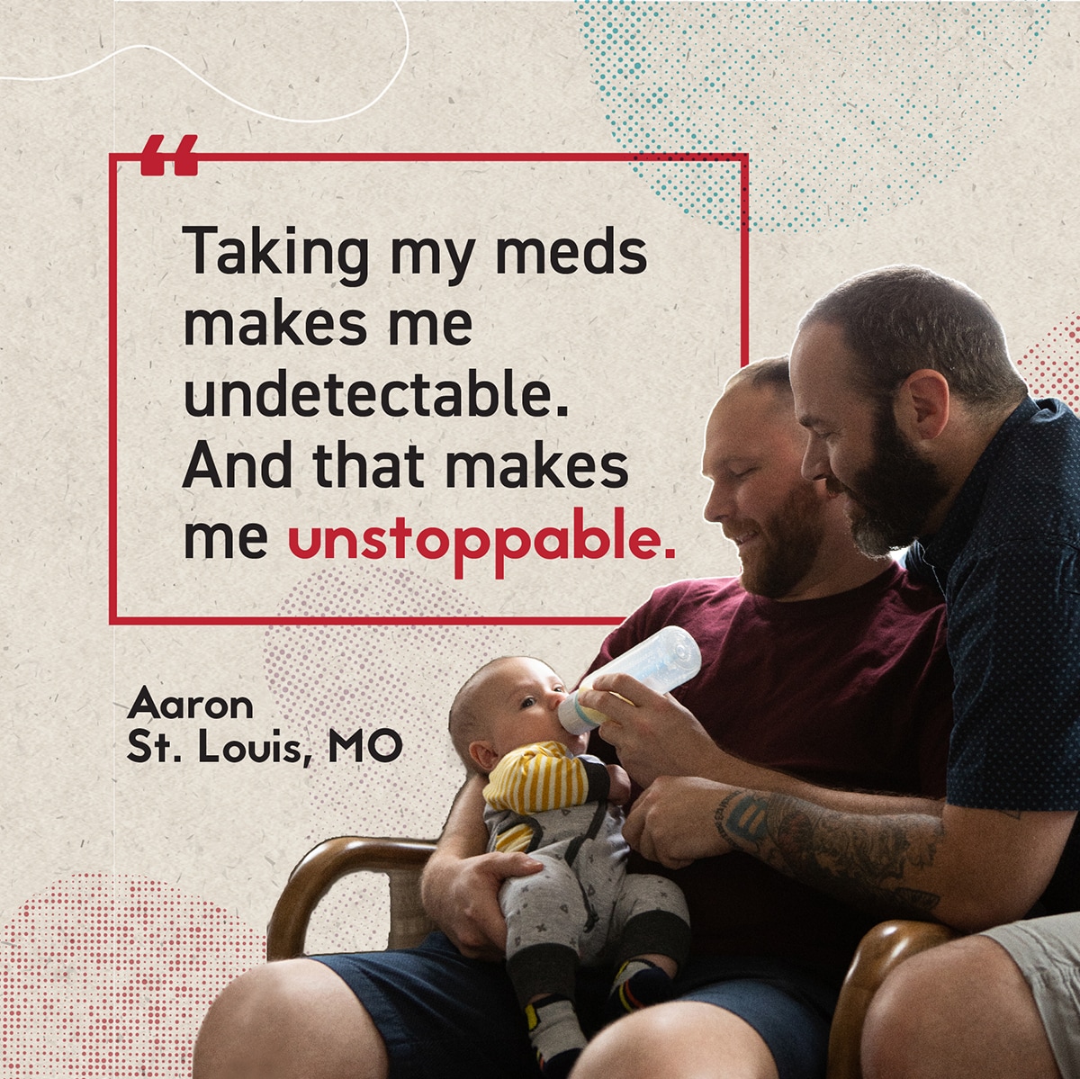 cdc-hiv-makes-me-undetecable Taking my meds makes me undetectable. And the makes me unstoppable.