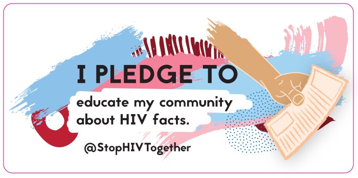 hiv-lsht-sticker-pledge-educate-my-community-700x346 I pledge to educate my community about HIV facts. @StopHIVTogether