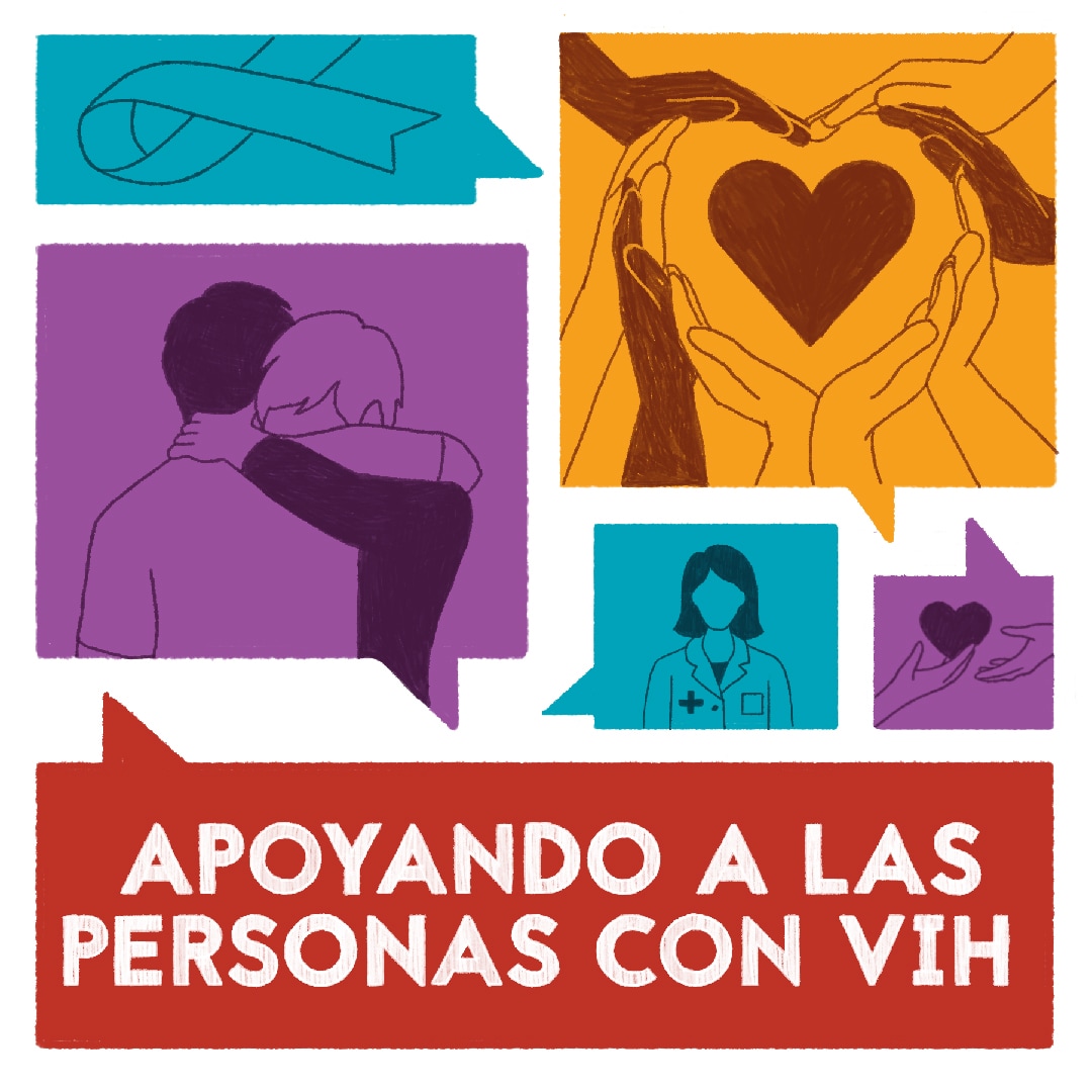 Apoyando a las personas con el VIH Apoyando a las personas con el VIH