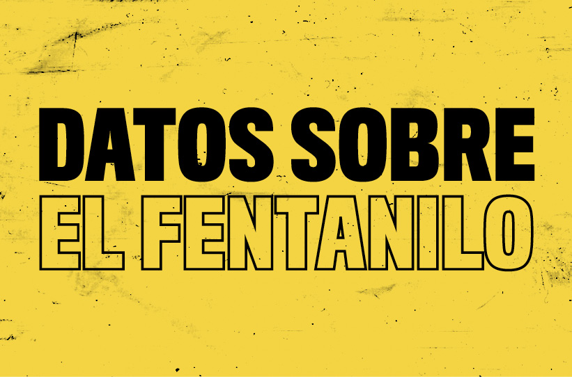 Datos Sobre el Fentanilo
