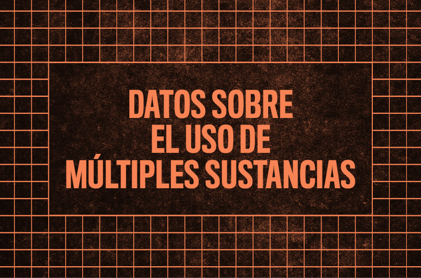 Datos sobre el uso de multiples sustancias
