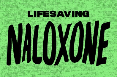 Lifesaving naloxone