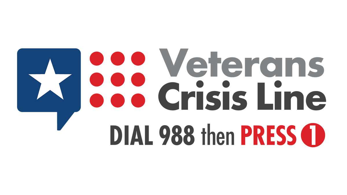 Veterans Crisis Line Veterans Crisis Line Dial 988 then press 1
