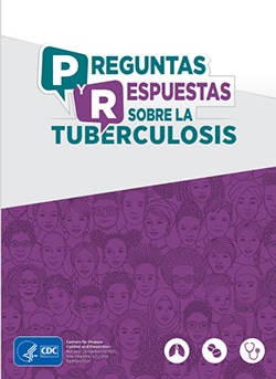 Spanish-TB-Q&A Preguntas y respuestas sobre la tuberculosis