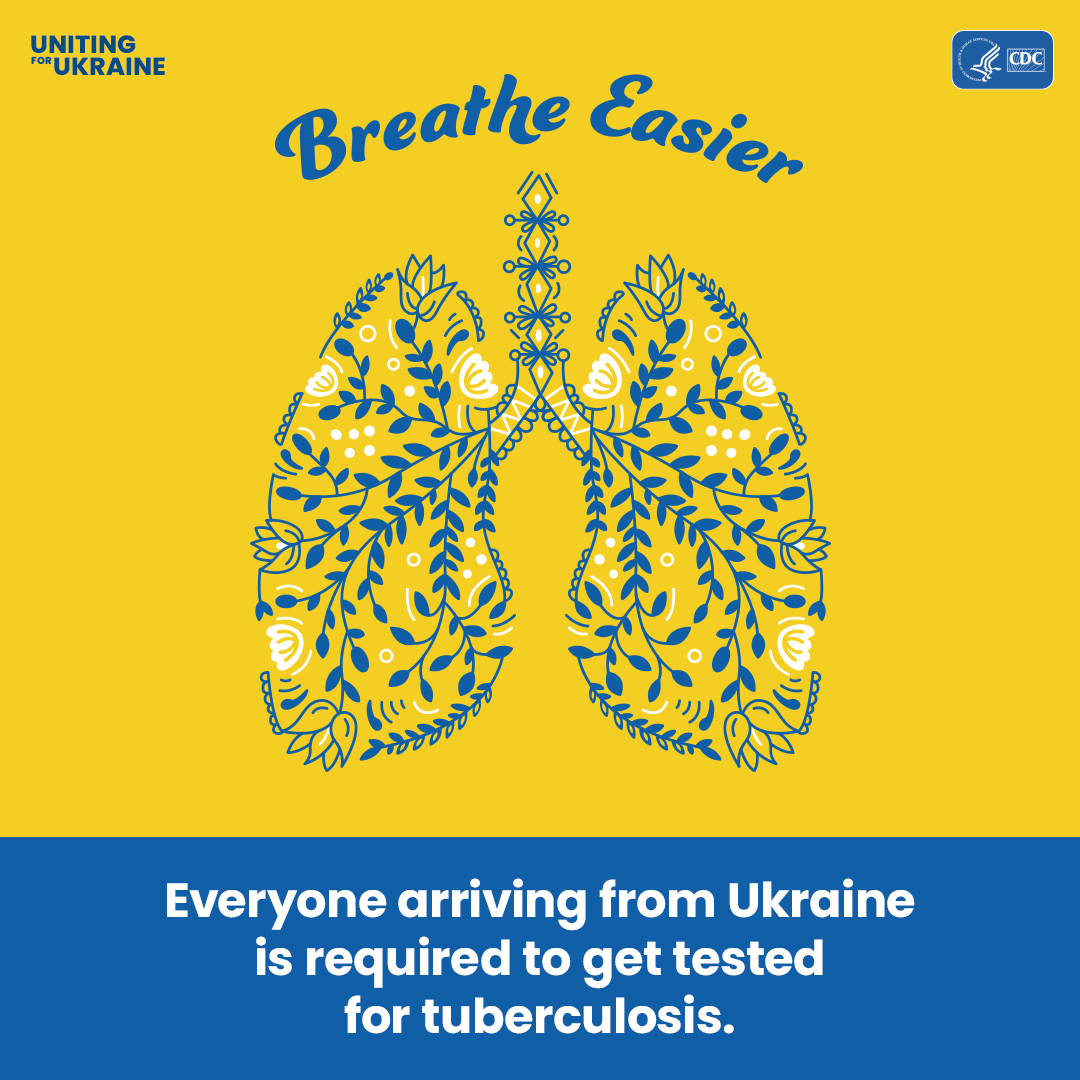 CDC-TB-U4U-Social-Orangic-Sponsors-Static-V1_ENG Illustration of lungs in Ukrainian folk art style. Content reads: Breathe Easier. Everyone arriving from Ukraine is required to get tested for tuberculosis.