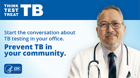 Start the Conversation About Latent TB (Download - 1200 x 675px) Graphic to encourage providers to prevent TB.