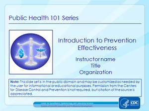 Prevention Effectiveness - Presentation thumbnail Cover slide for Introduction to Prevention Effectiveness presentation