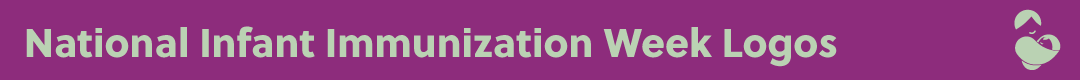 National Infant Immunization Week Logos