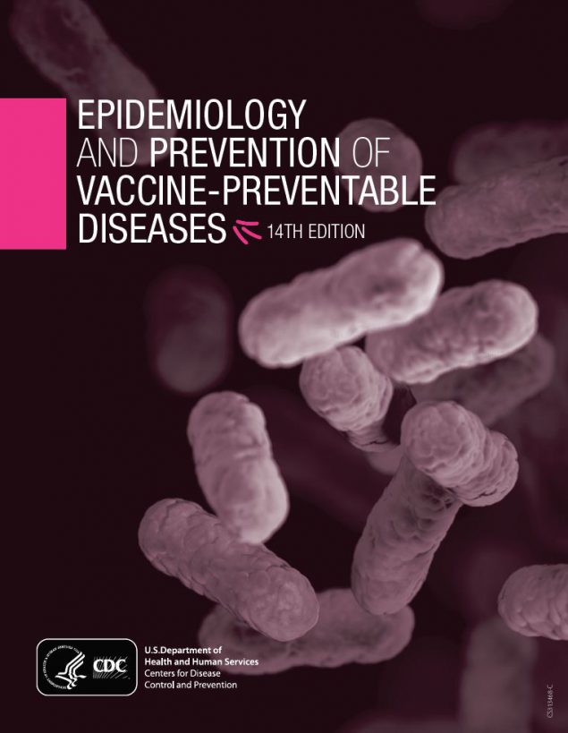 toc-cover.jpg image of book cover as discussed in On the Cover section; Epidemiology and prevention of vaccine-preventable diseases 14th edition, CDC