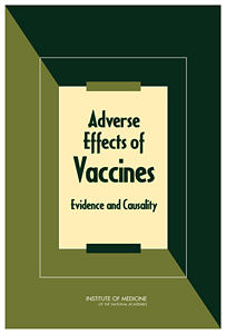 Adverse Events of Vaccines - Evidence and Causality Adverse Effects of Vaccines - Evidence and Causality